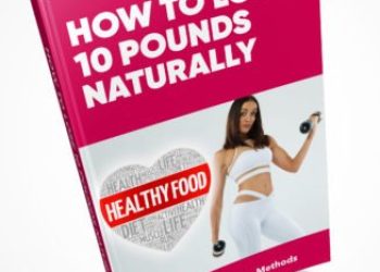 How-To-Lose-10-Pounds-Natutally-3D-eBook-327x419-1.jpg