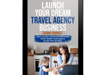 Launch Your Dream Travel Agency Business (Course and Audio) ipad